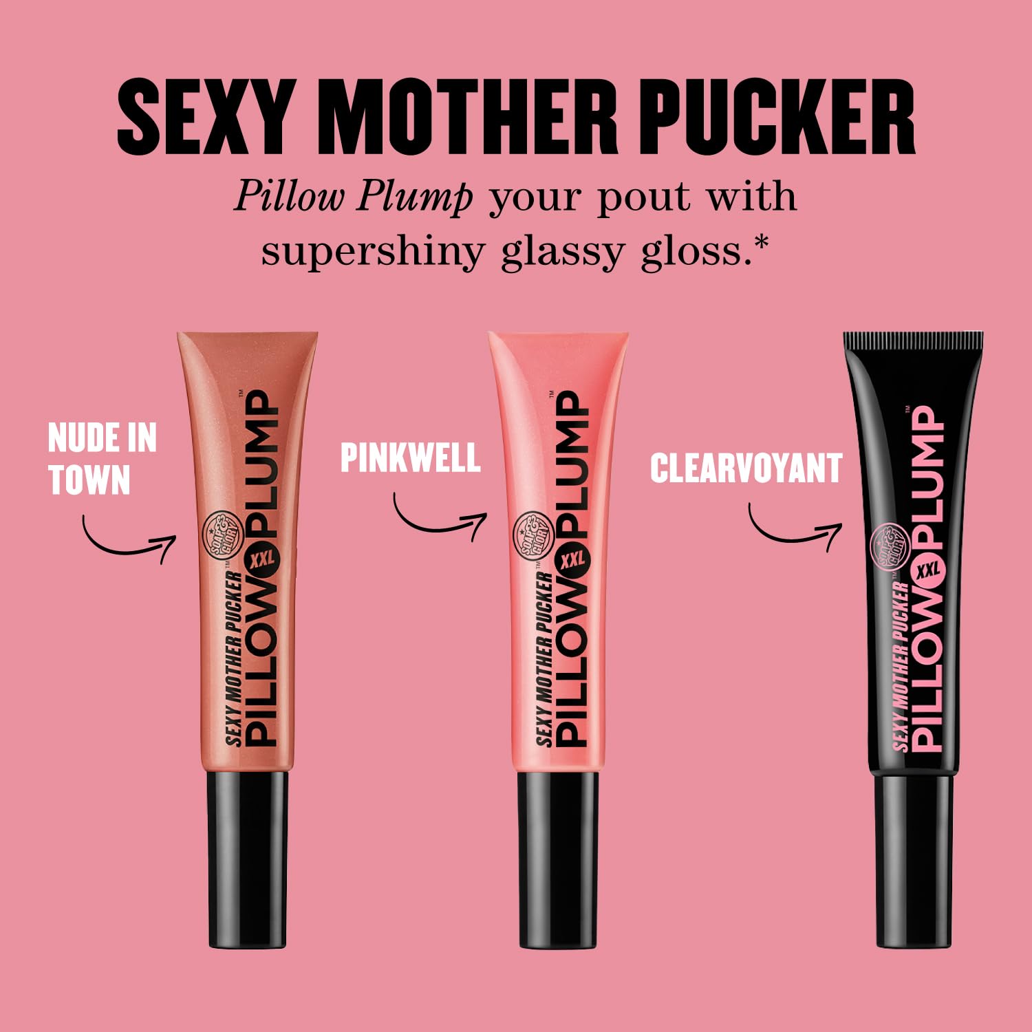 Soap & Glory Sexy Mother Pucker Pillow Plump XXL Lip Plumping Gloss