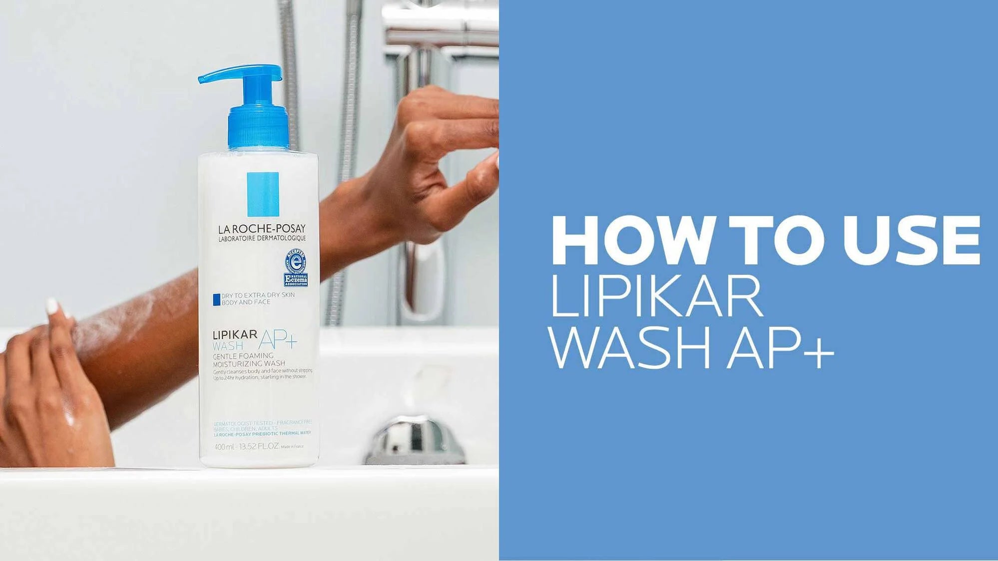 La Roche-Posay Lipikar Wash AP+ Gentle Foaming Moisturizing Body & Face Wash